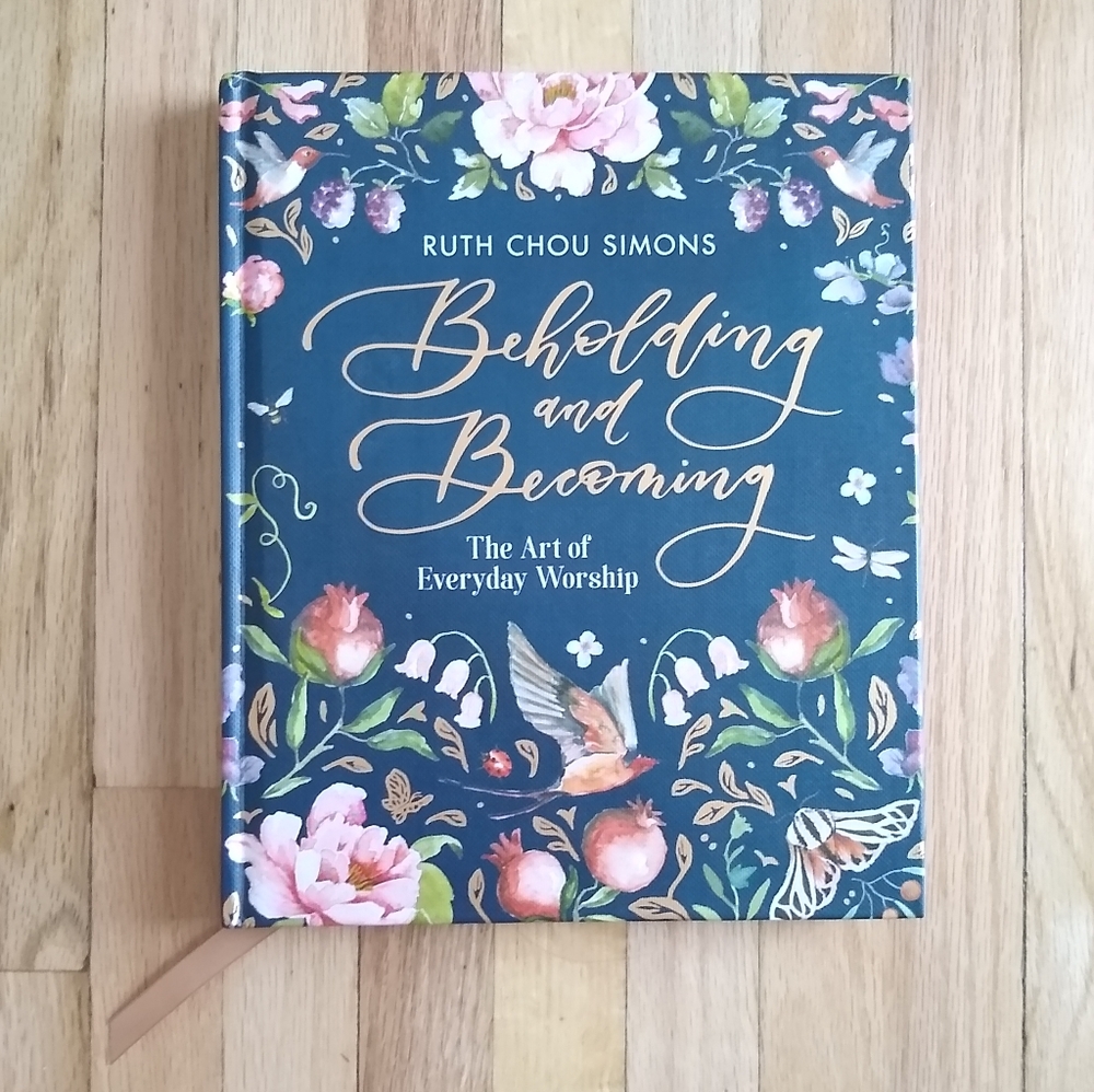 Ruth Chou Simons Beholding and Becoming Book
